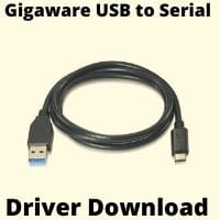 Gigaware USB to Serial Driver Download For Windows 10